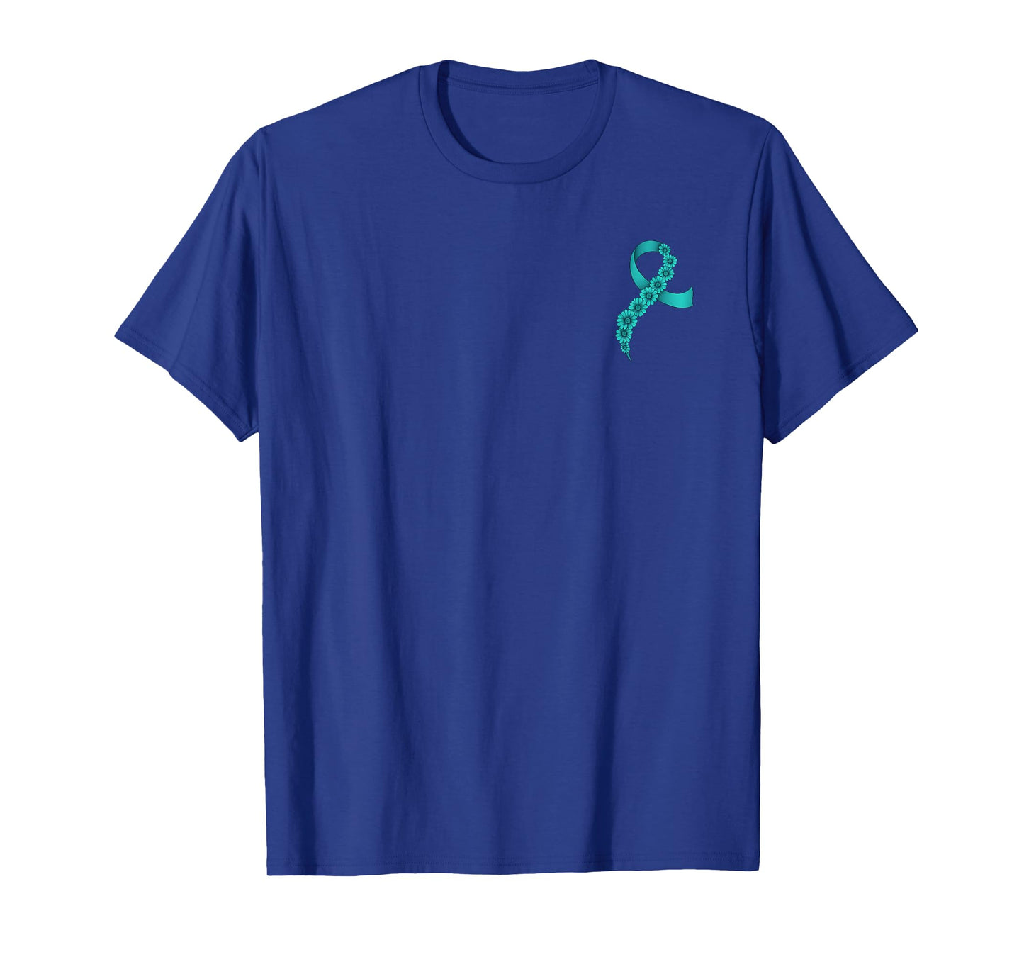 Teal Ribbon Supporter Men Women Ovarian Cancer Awareness T-Shirt