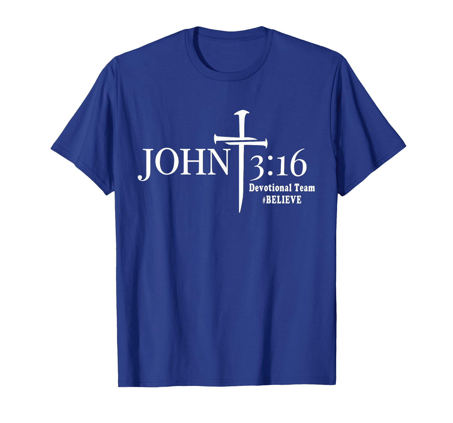 John 3 16 Devotional Team God Christian T-Shirt