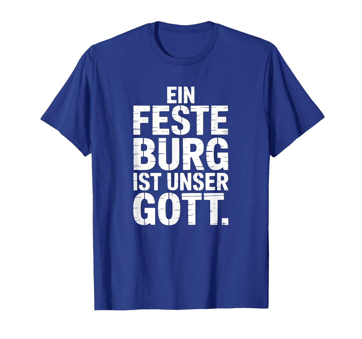 A Mighty Fortress is Our God German Lutheran Distressed T-Shirt