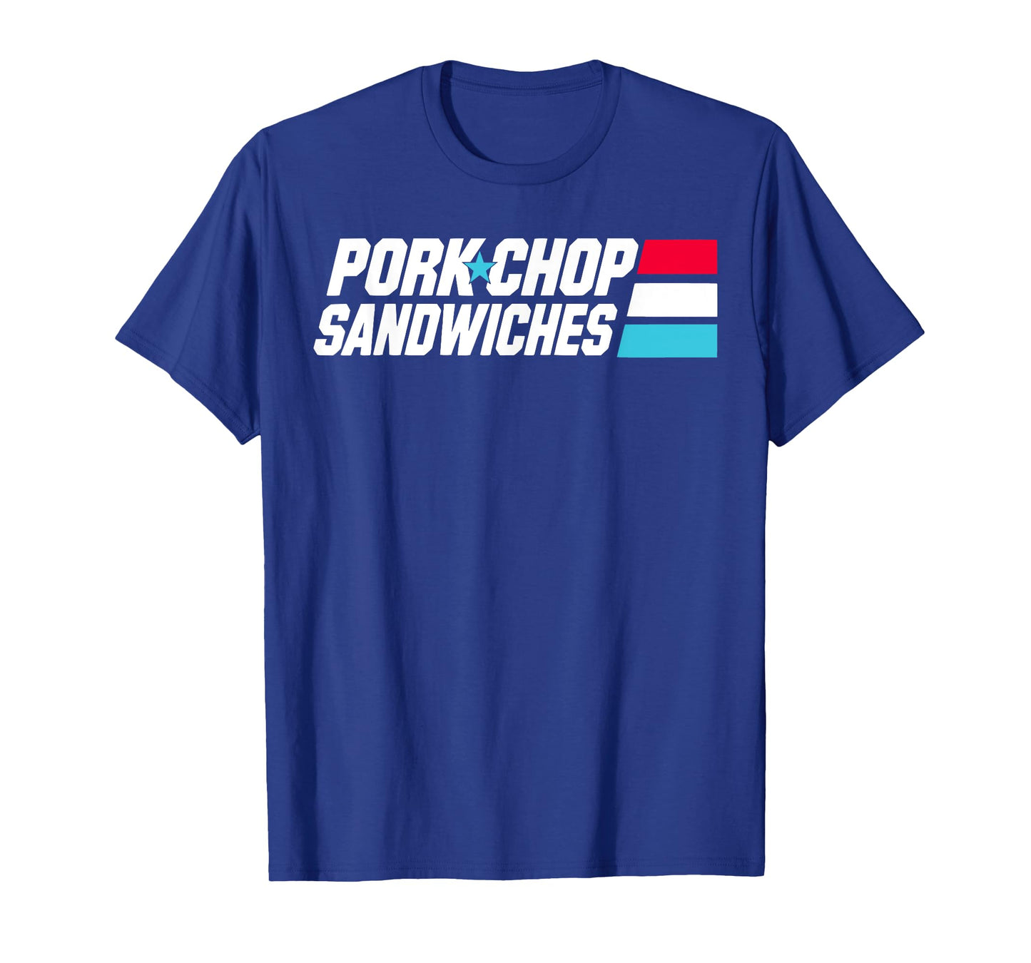 FUNNY Pork Chop Sandwiches BBQ Food Meme Military Joke T-Shirt