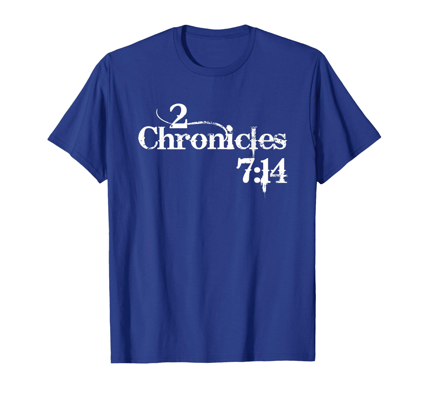 2 Chronicles 7:14 Christian Distressed Design T-Shirt