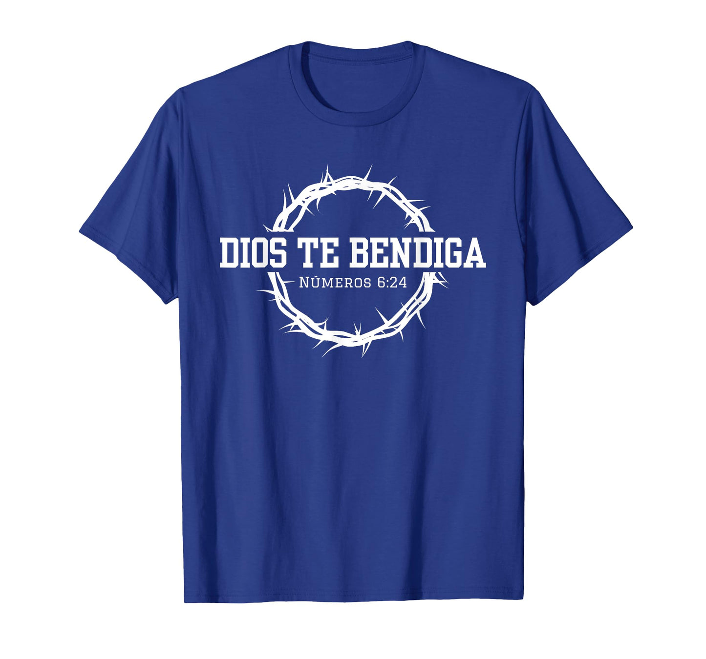 Dios te Bendiga, GOD BLESS YOU, Números 6:24, Crown T-Shirt