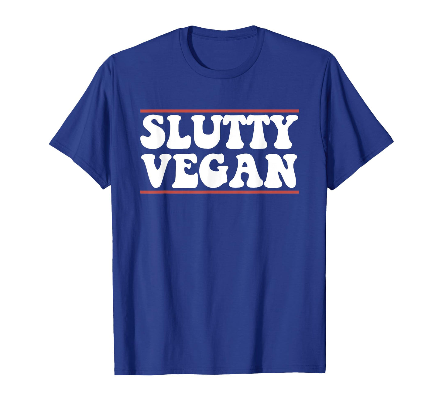 Slutty Vegan Best Vegan Lover Veganism Design T-Shirt