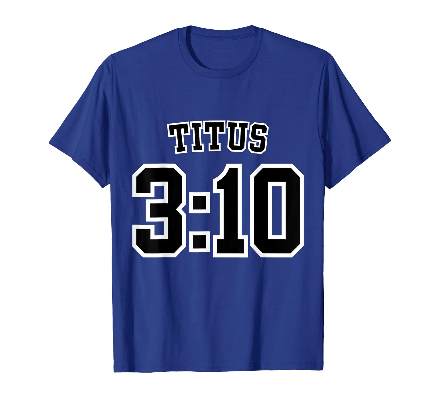Titus 3:10 Sports Jersey Christian Scripture Design T-Shirt