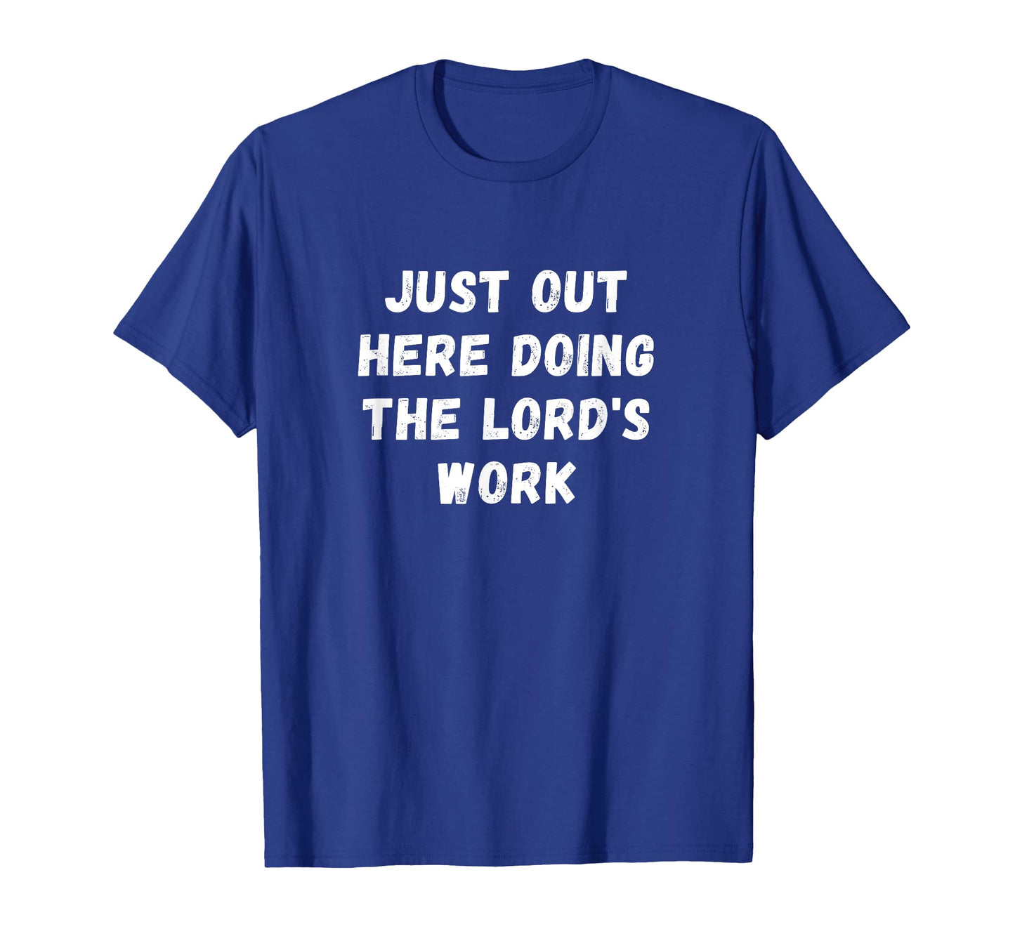 Religious The Lord's Work T-Shirt - Men's Unisex-Adults Black Small Classic Fit Short Sleeve T-Shirt