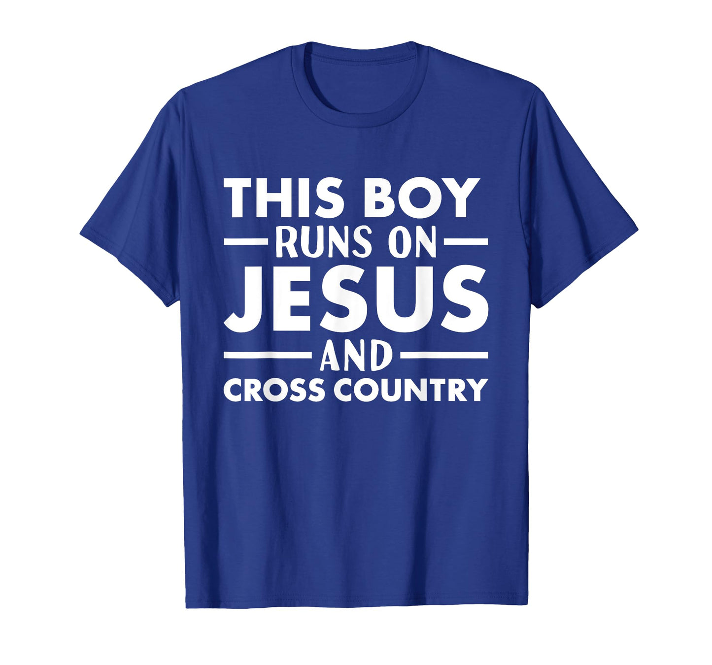 Rider This Boy Runs On Jesus Cross Country T-Shirt