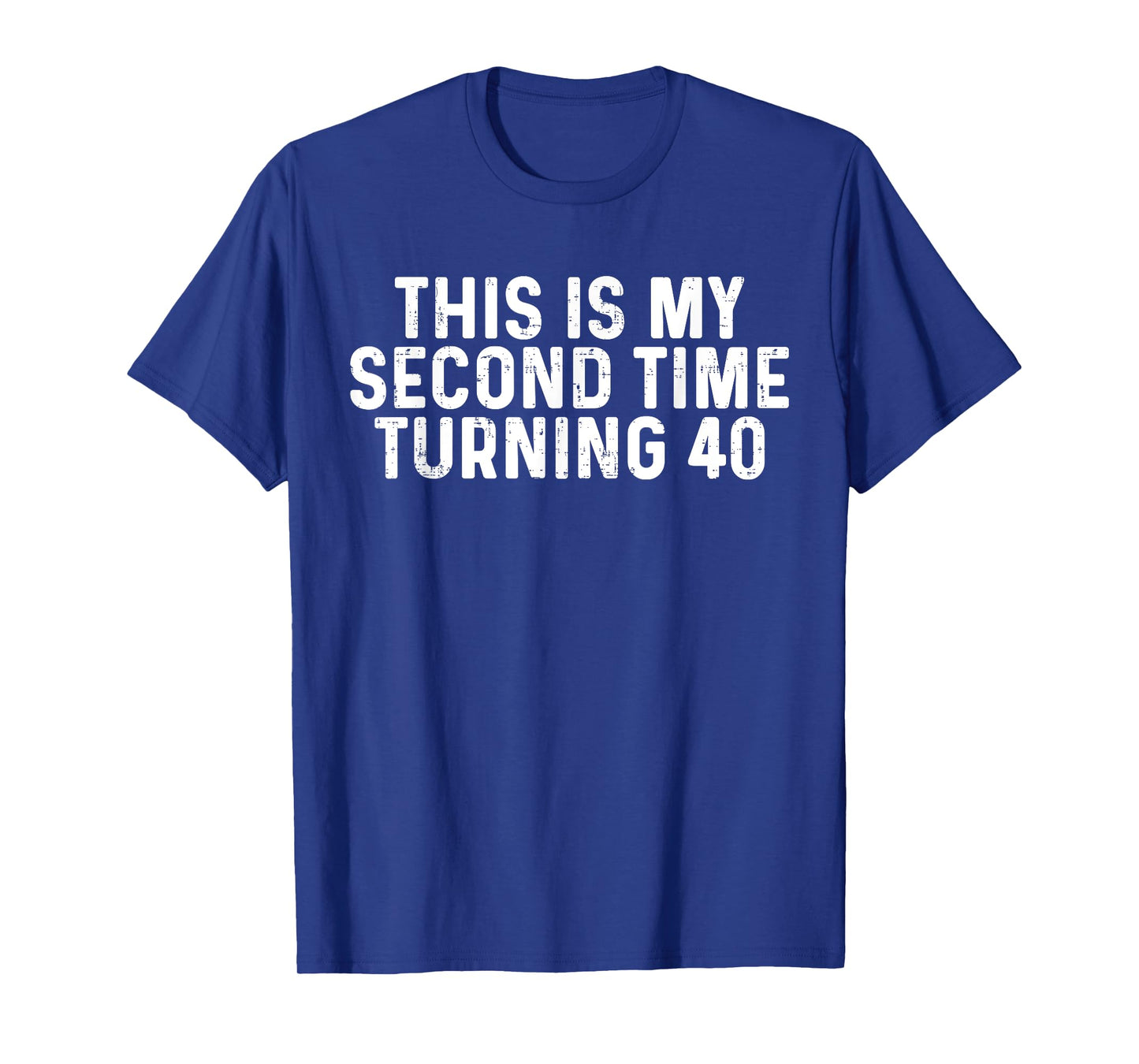 This Is My Second Time Turning 40 Funny 80th Birthday T-Shirt