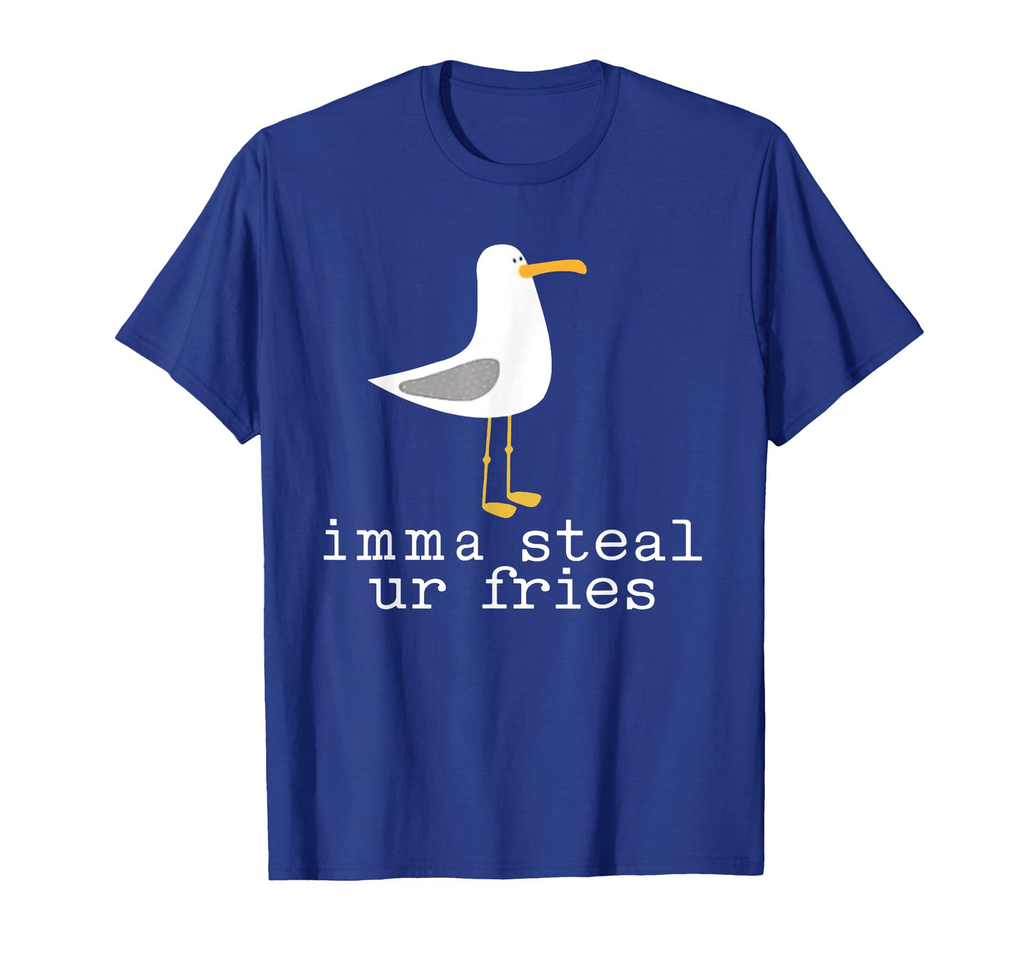 Imma steal ur fries Funny Cute Seagull Bird Animal Lovers T-Shirt