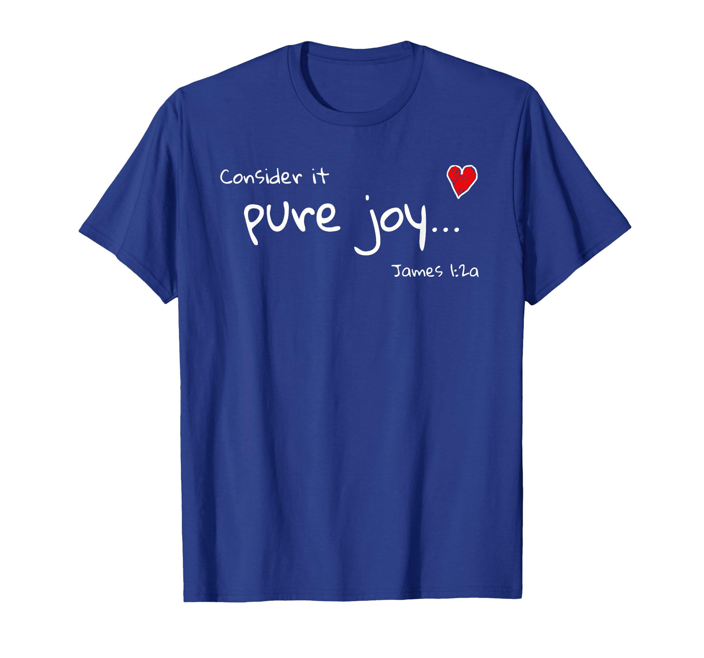Consider it Pure Joy James 1 Scripture Bible T-Shirt
