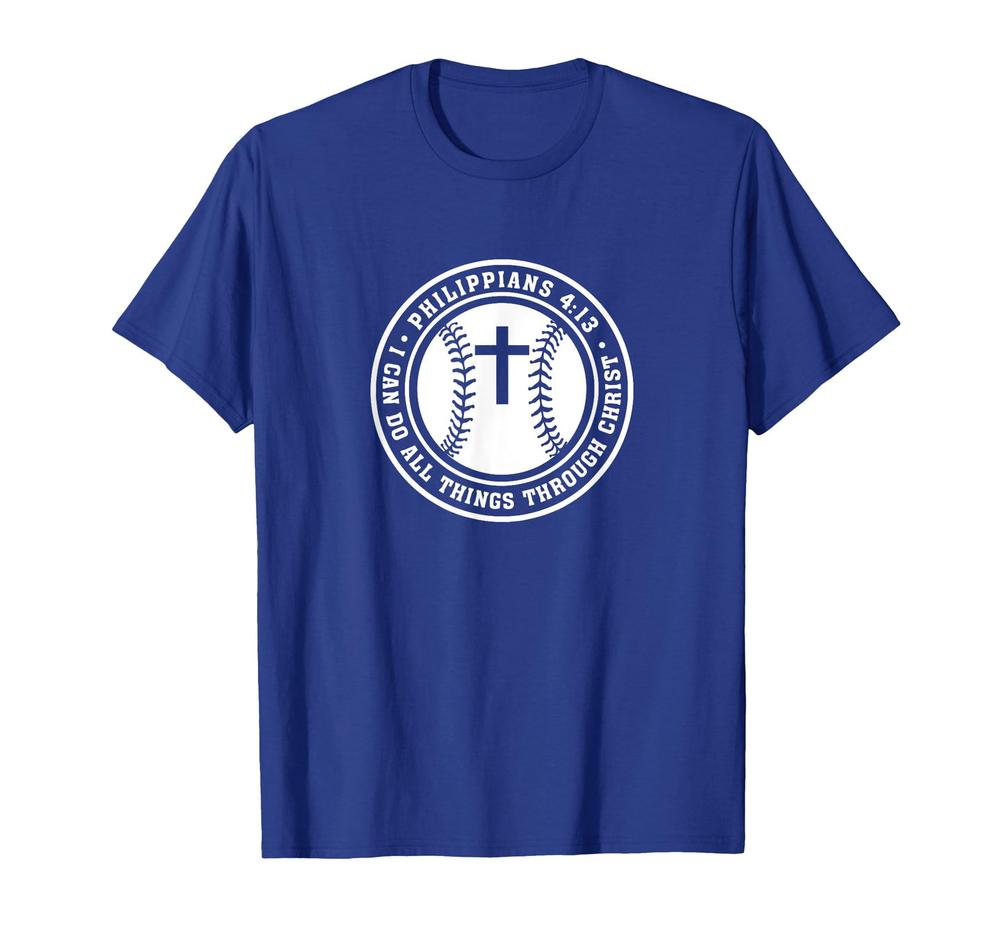 Philippians 4:13 Christian Baseball Cross Jesus Saves Christ T-Shirt