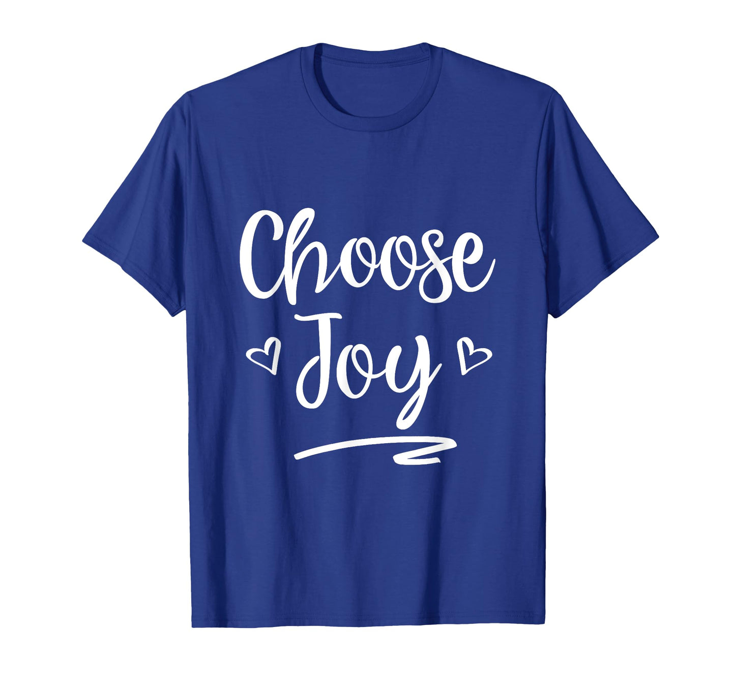 Choose Joy Christian Women Inspirational Faith T-Shirt T-Shirt