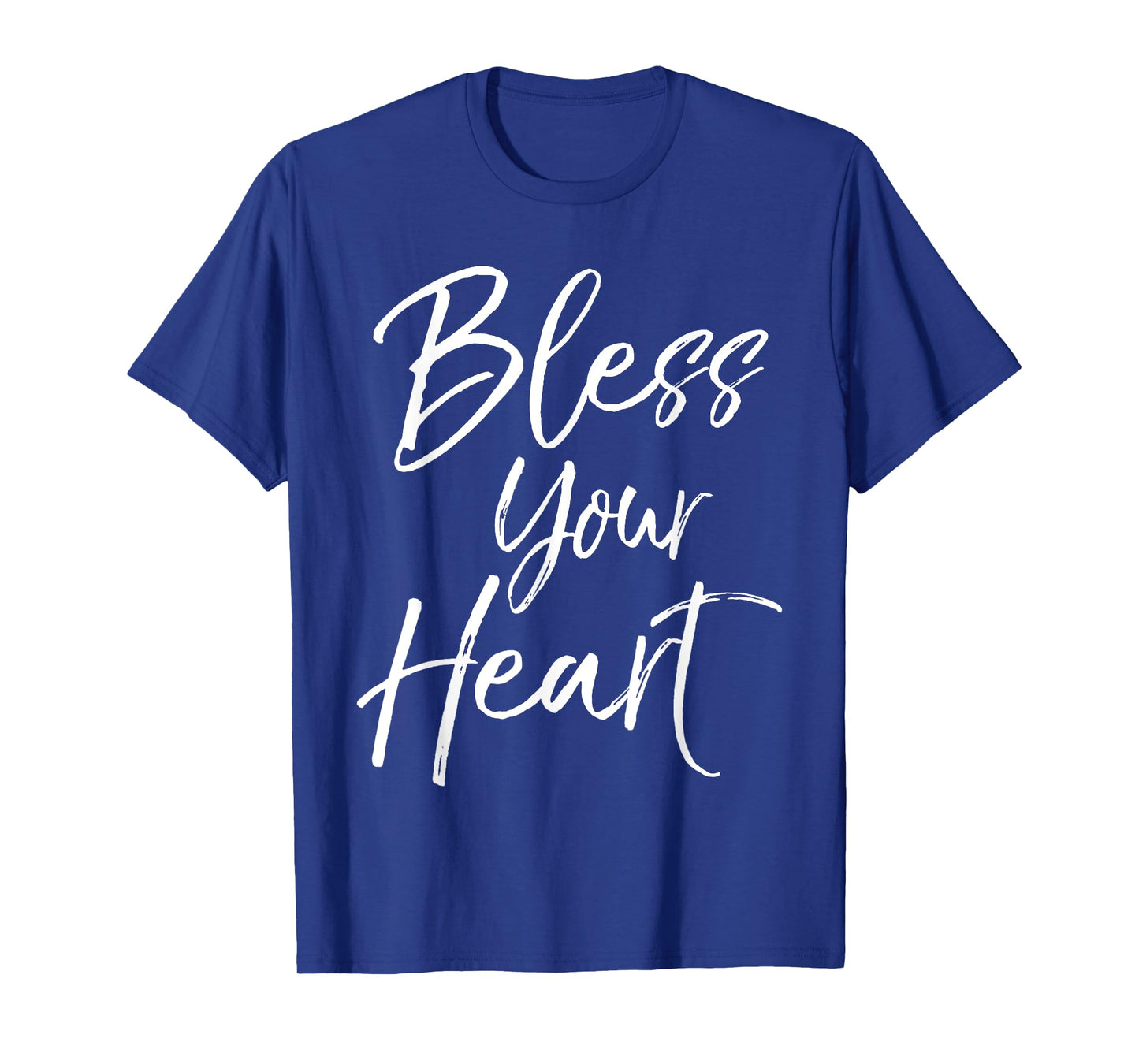 Funny Southern Christian Saying Quote Gift Bless Your Heart T-Shirt