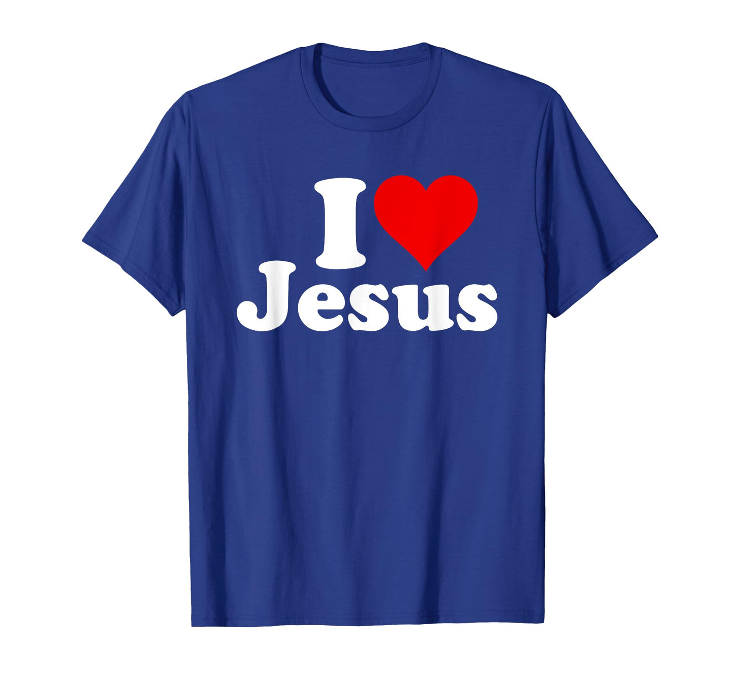 I Heart Love Jesus Christ T-Shirt