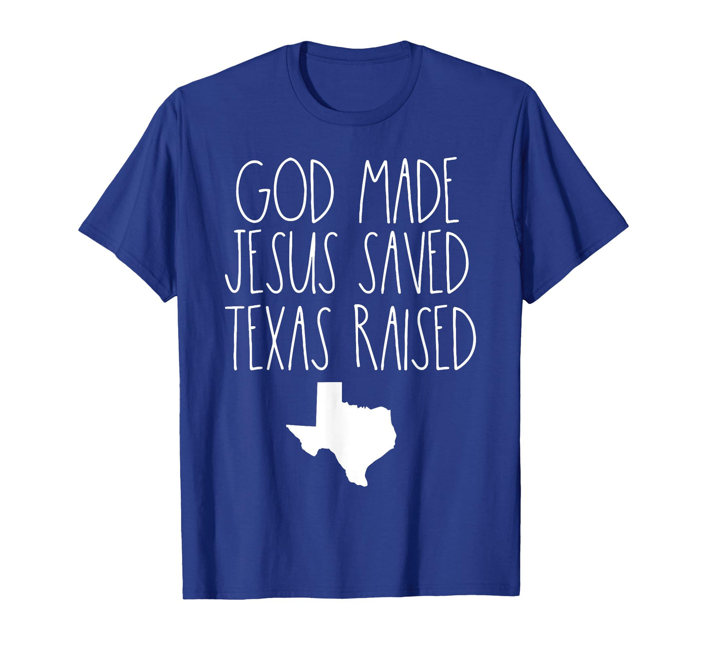 Texas Raised T-Shirt