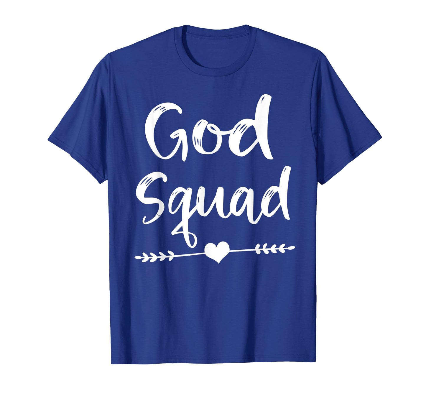 Cute Christian Bible Verse Quote God Squad T-Shirt