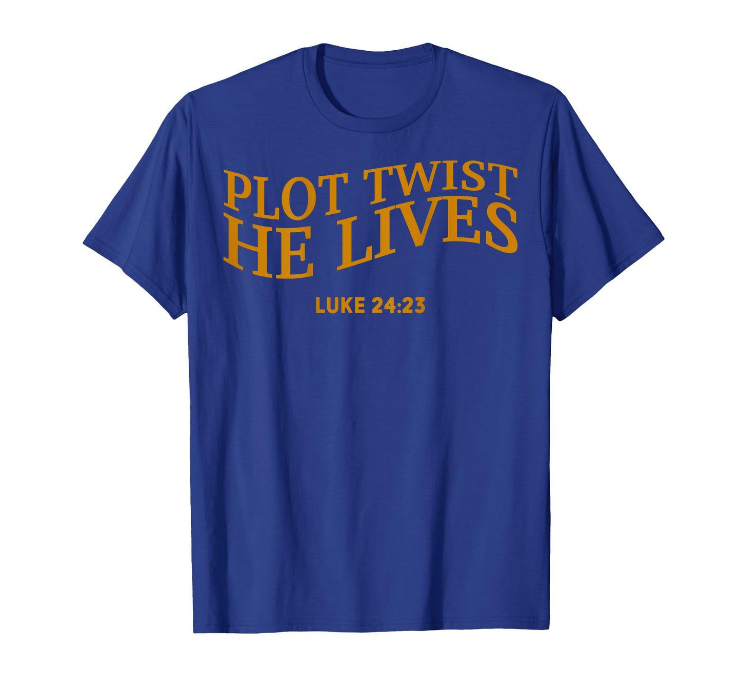 Plot Twist He Lives Christian Funny Easter God Toddler Son T-Shirt