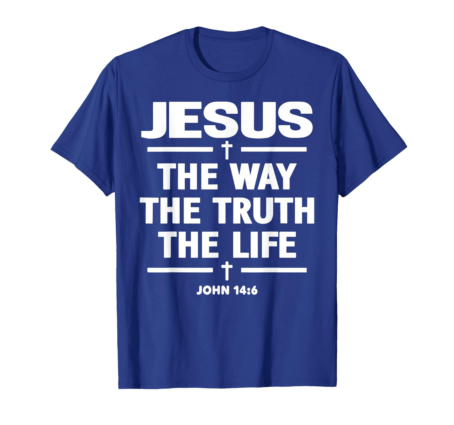 Jesus The Way The Truth The Life John 14:6 Trending Champion T-Shirt