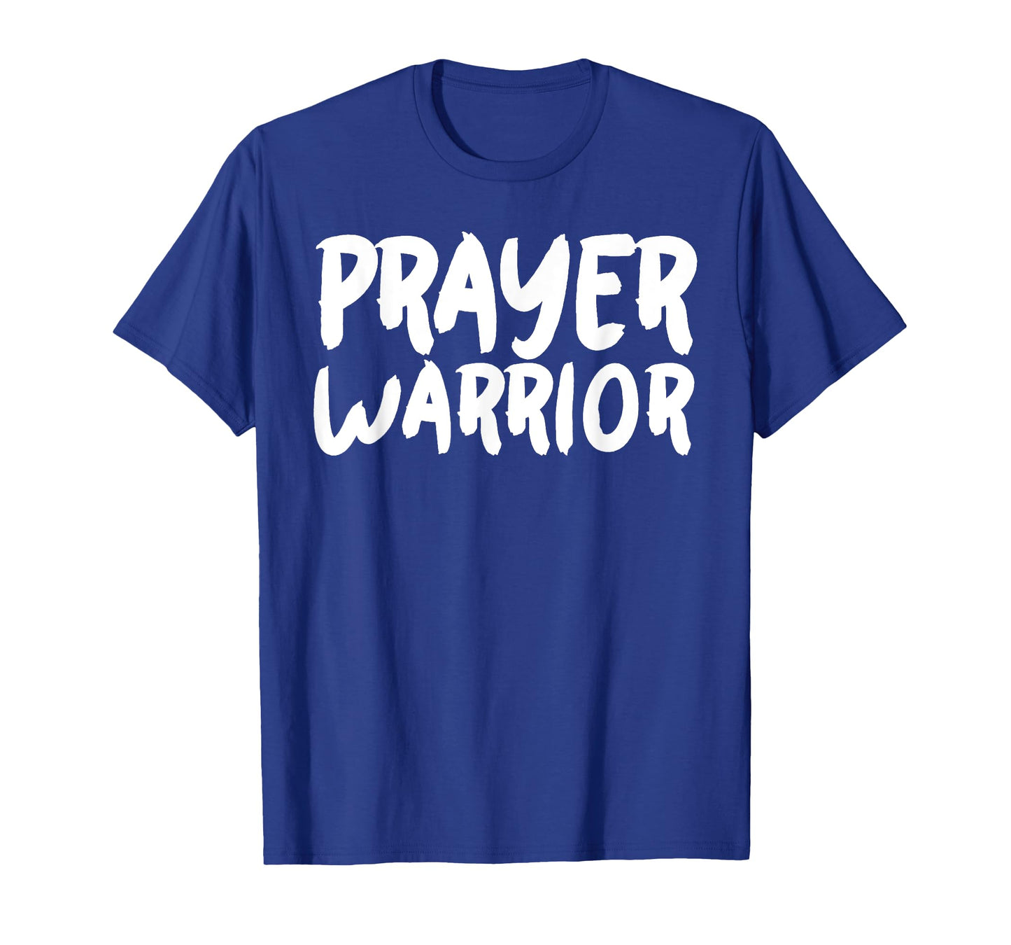 Prayer Warrior T-Shirt