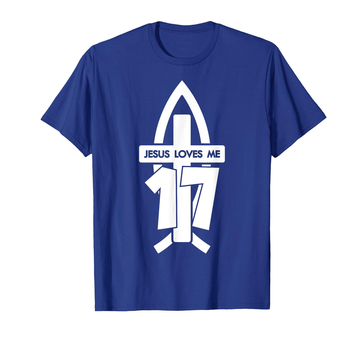 Jesus Loves ME 17 Religious 17 Years Jesus 17TH Birthday T-Shirt
