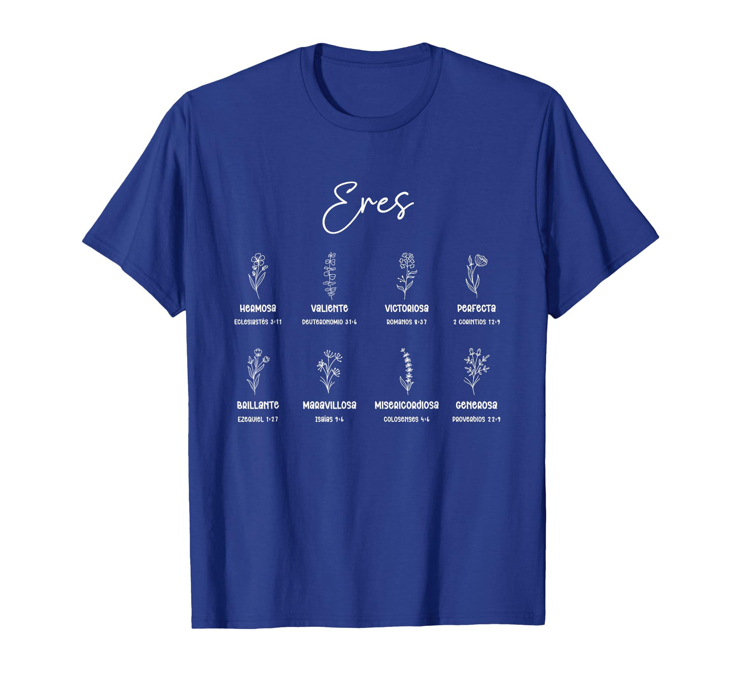 ERES Versículos Bíblicos Cute Christian Women Spanish T-Shirt