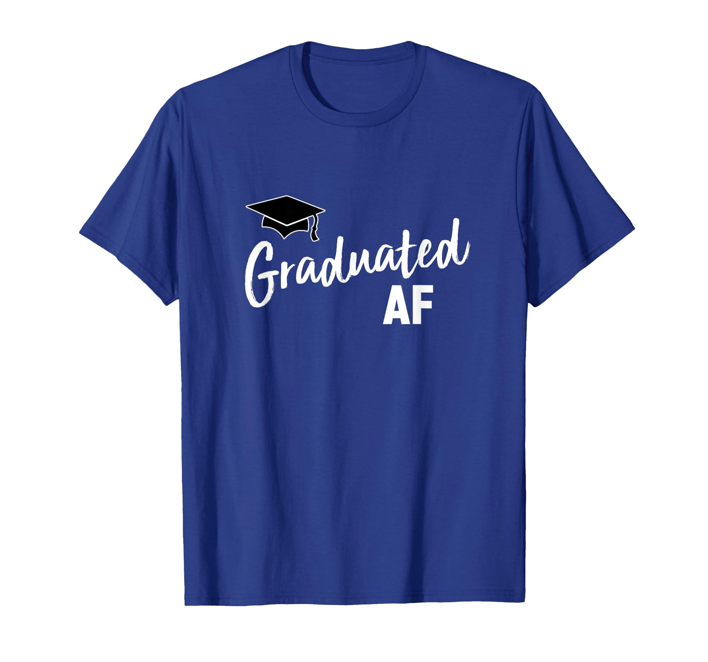 Graduated AF T-Shirt