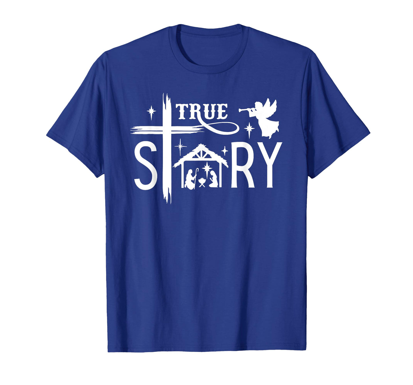 True Story Christmas Nativity Jesus Christian Men Women Kids T-Shirt