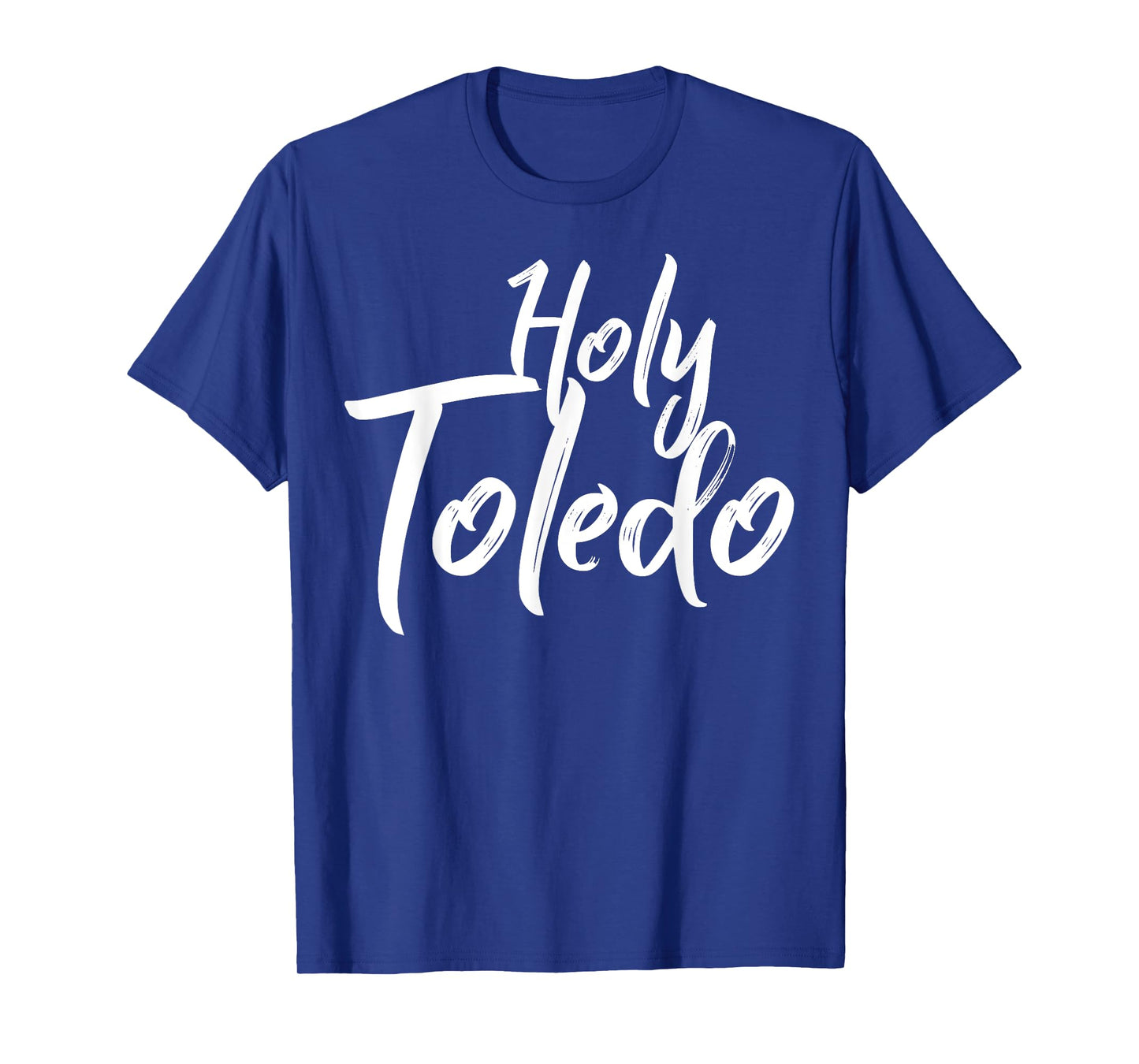 Holy Toledo T-Shirt Christian Faith Jesus Bible God Gift T-Shirt