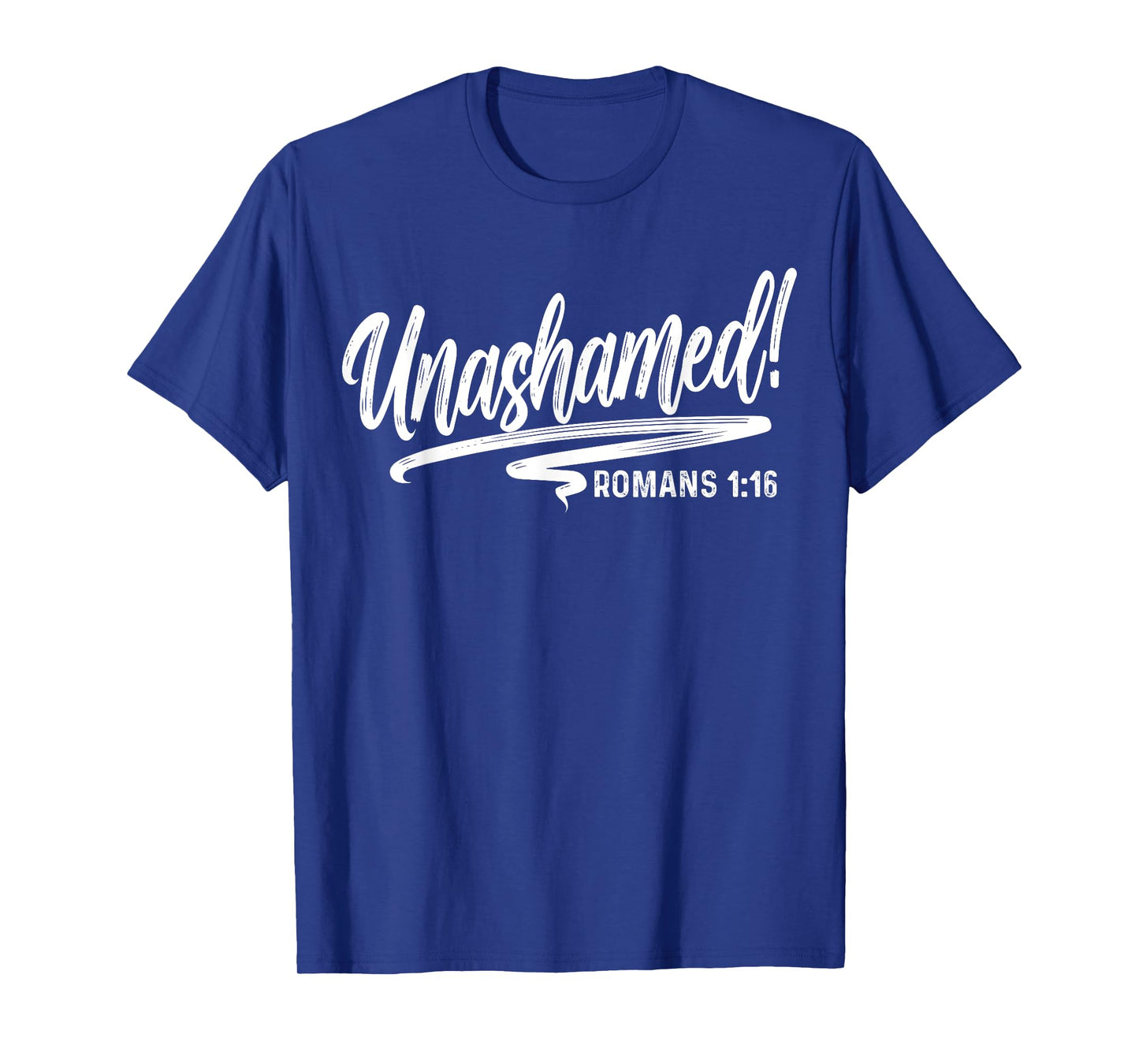 Unashamed Romans 1:16 Love Jesus Christian Christmas T-Shirt