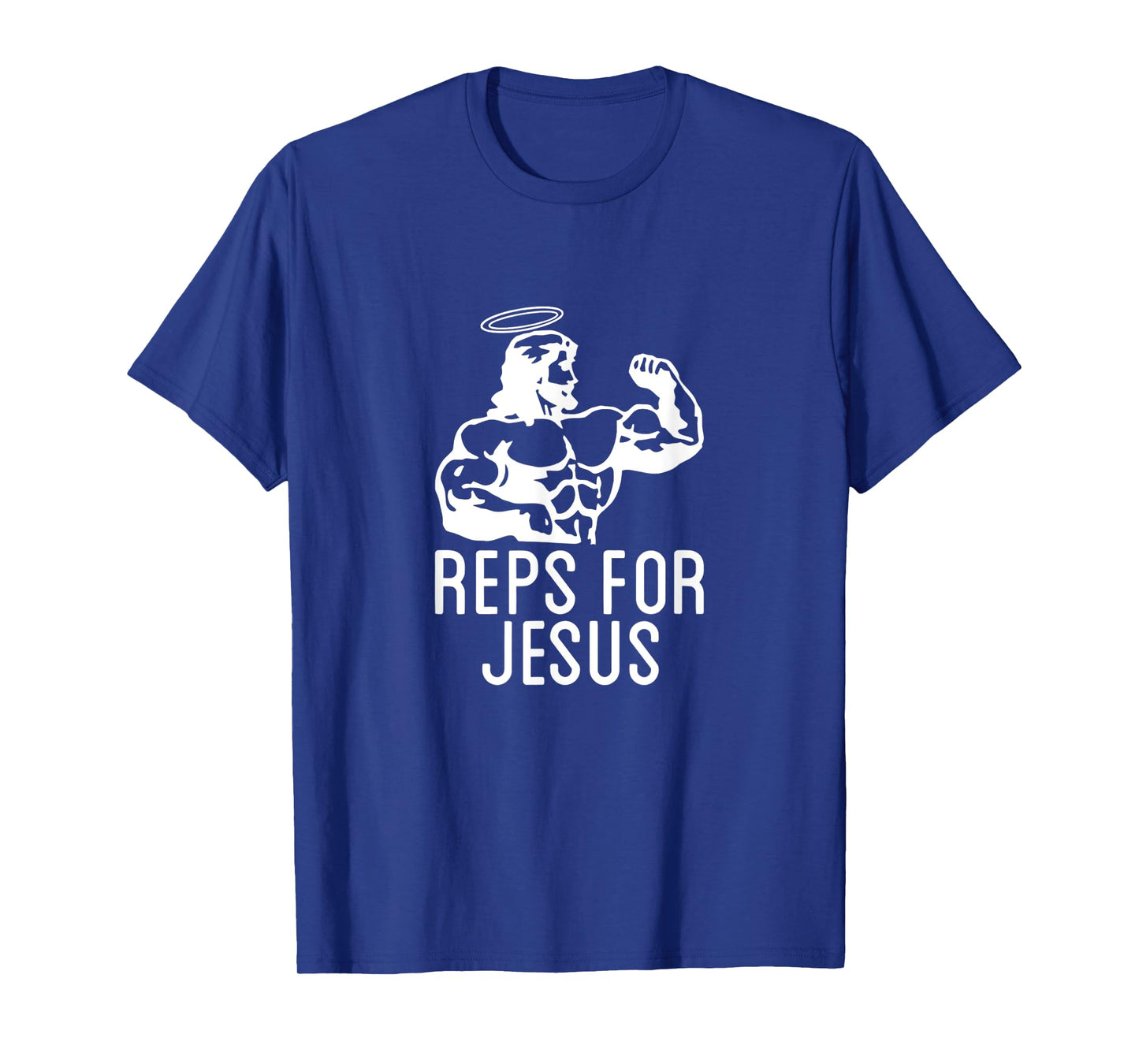 Reps For Jesus Muscular Swole Big Jesus Funny Lifting Shirt T-Shirt