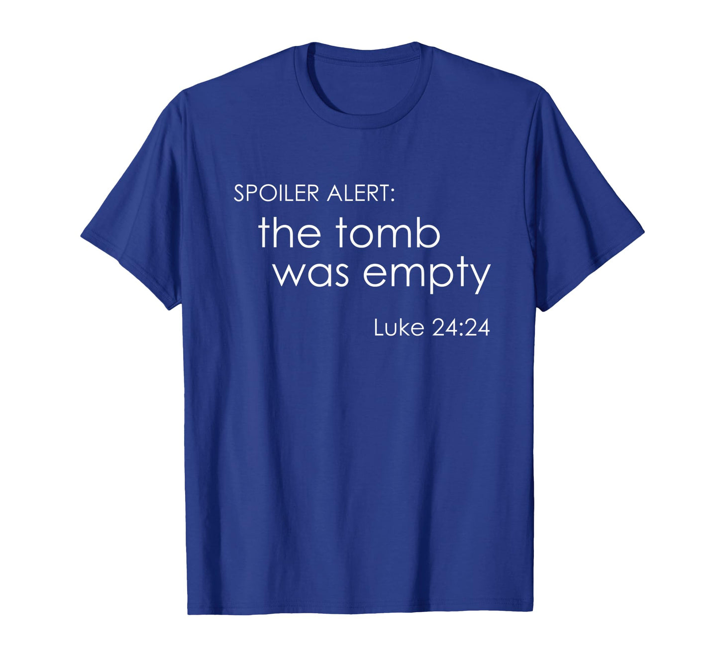 Spoiler Alert: The Tomb was Empty bible quote gift idea