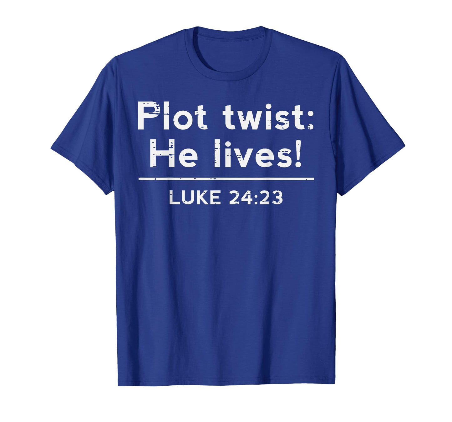Easter Plot Twist He Lives Jesus Christian Men Women Kids T-Shirt