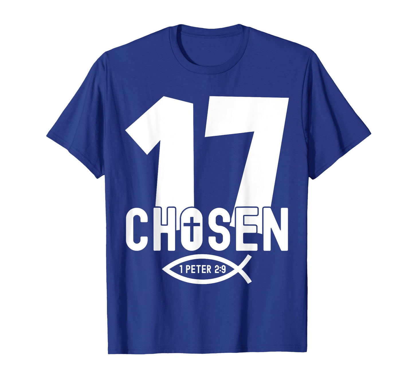 Religious Chosen 17 Years Jesus 17TH Birthday T-Shirt