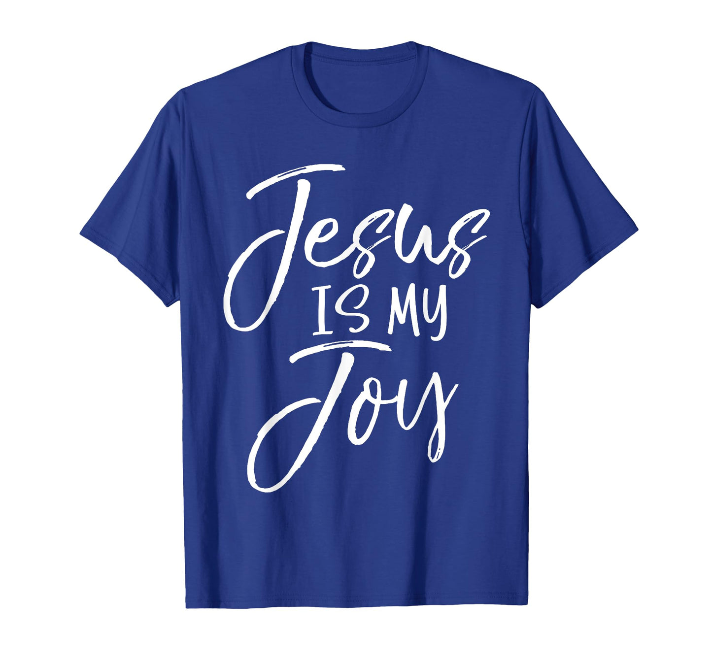 Jesus is my Joy Shirt Cute Christian Praise & Worship Tee T-Shirt