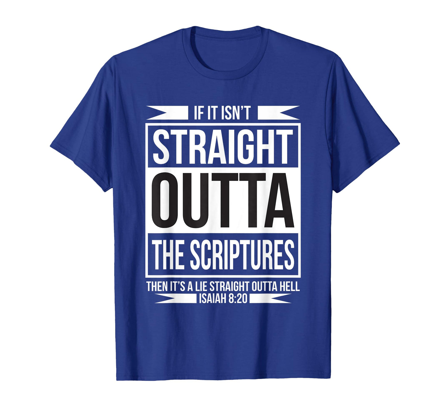 STRAIGHT OUTTA THE ECRIPTURS CHRISTIAN BELIEVERS T-Shirt