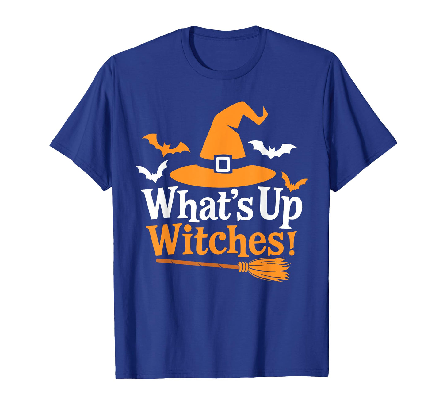 Funny Halloween Witch Costume What's up Witches T-Shirt