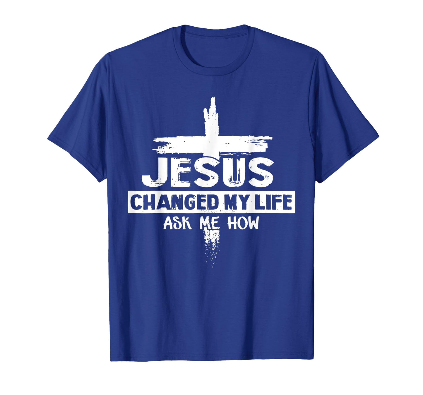 Vintage Jesus Changed My Life Ask Me How Bible - Cross Jesus T-Shirt