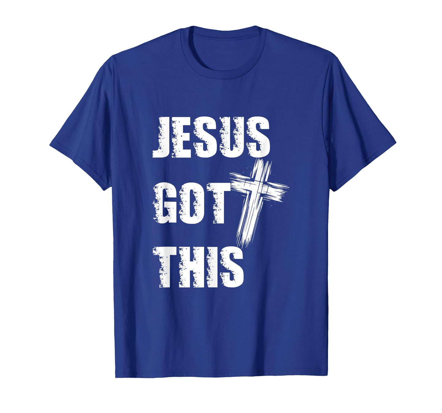 Jesus Got This Distressed Cross Faith Over Fear Christian T-Shirt