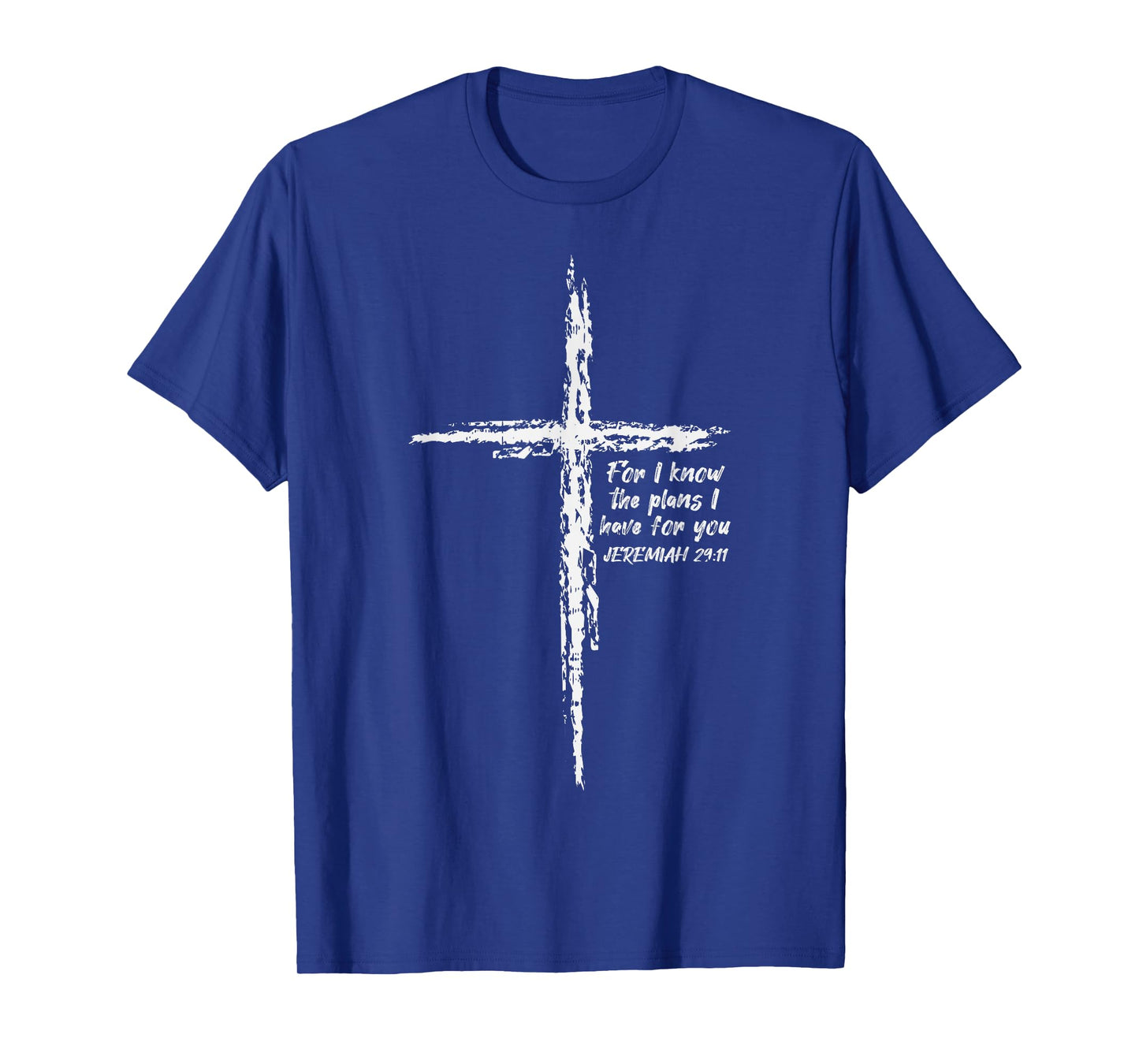 Cross I Know The Plans Verse Bible Jesus God Christian Gift T-Shirt