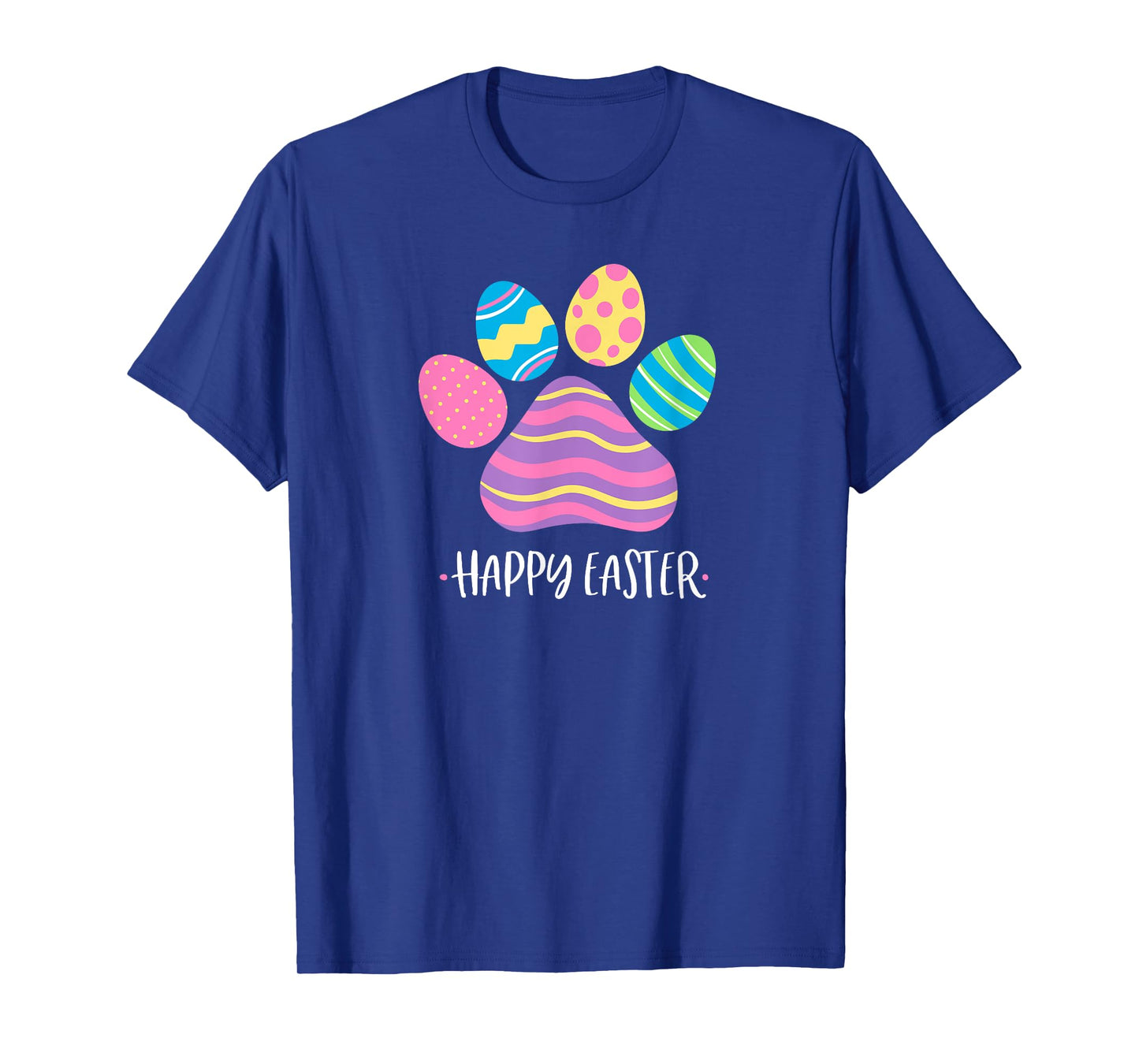 Cute Dog Paw Easter Design with Colorful Eggs for Dog Lover T-Shirt