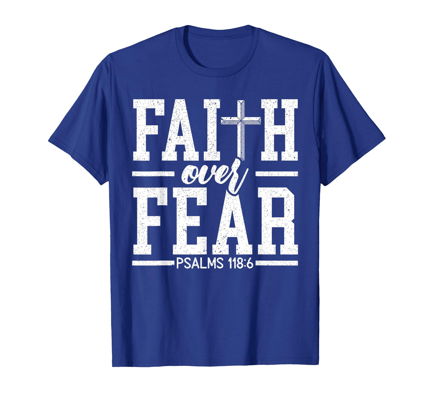 Faith Over Fear Christ Religious Pastor Christian Believer T-Shirt