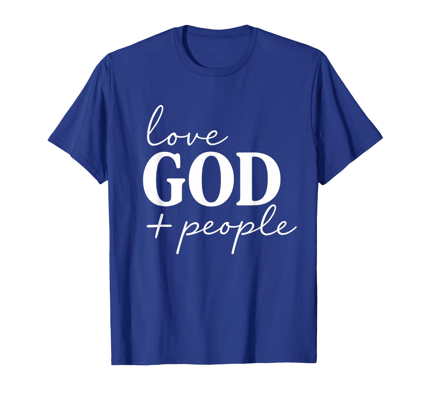 Love God And People Faith Christian Christian T-Shirt