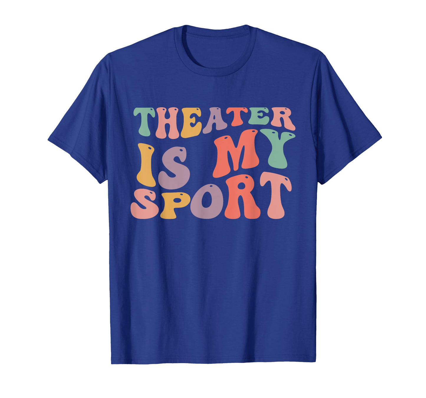 Theater Is My Sport Cute Groovy Actor for Musical Theater T-Shirt