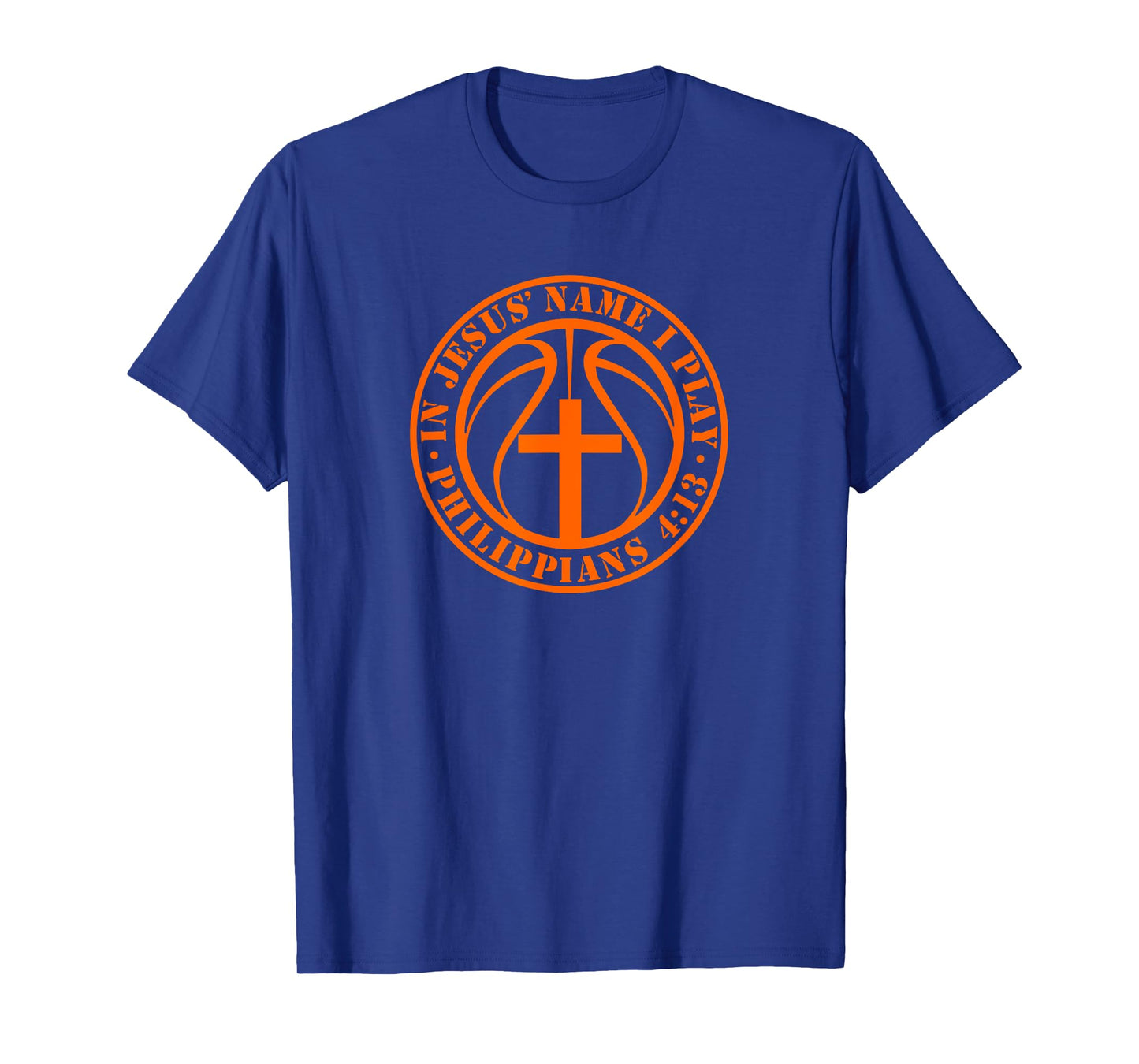 Basketball In Jesus Name I Play Philippians 4:13 Christian T-Shirt