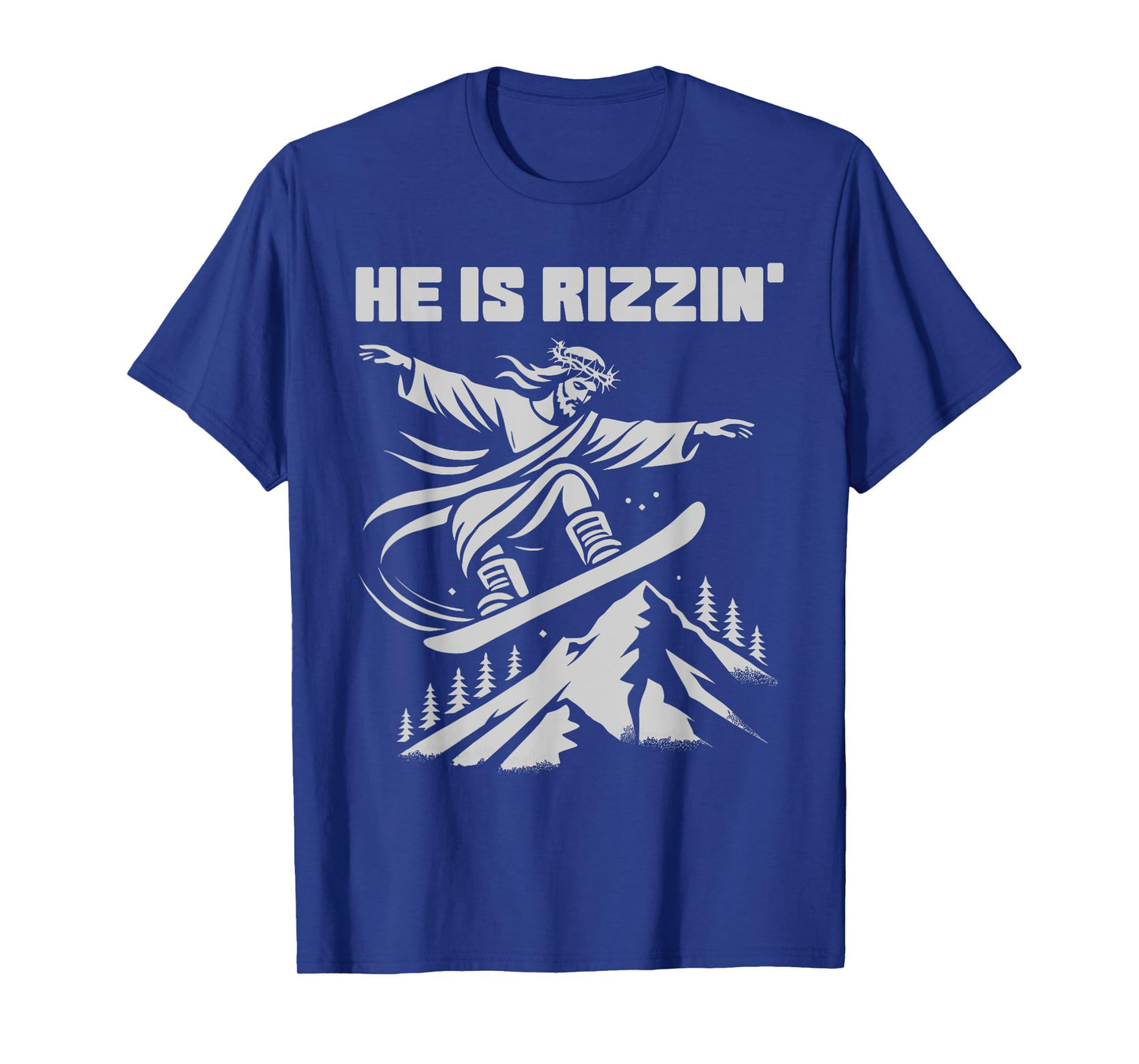 Snowboard jesus christ snowboarding rizzin' snow christian T-Shirt