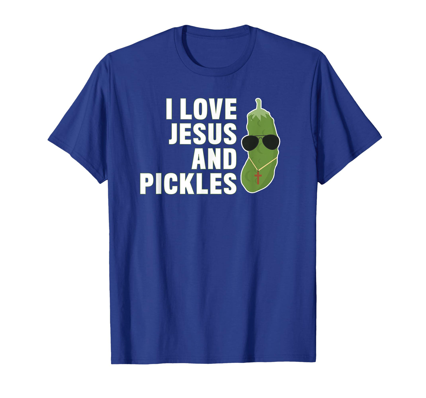 I Love Jesus And Pickles - Christian - Boys Girls Women Gift T-Shirt