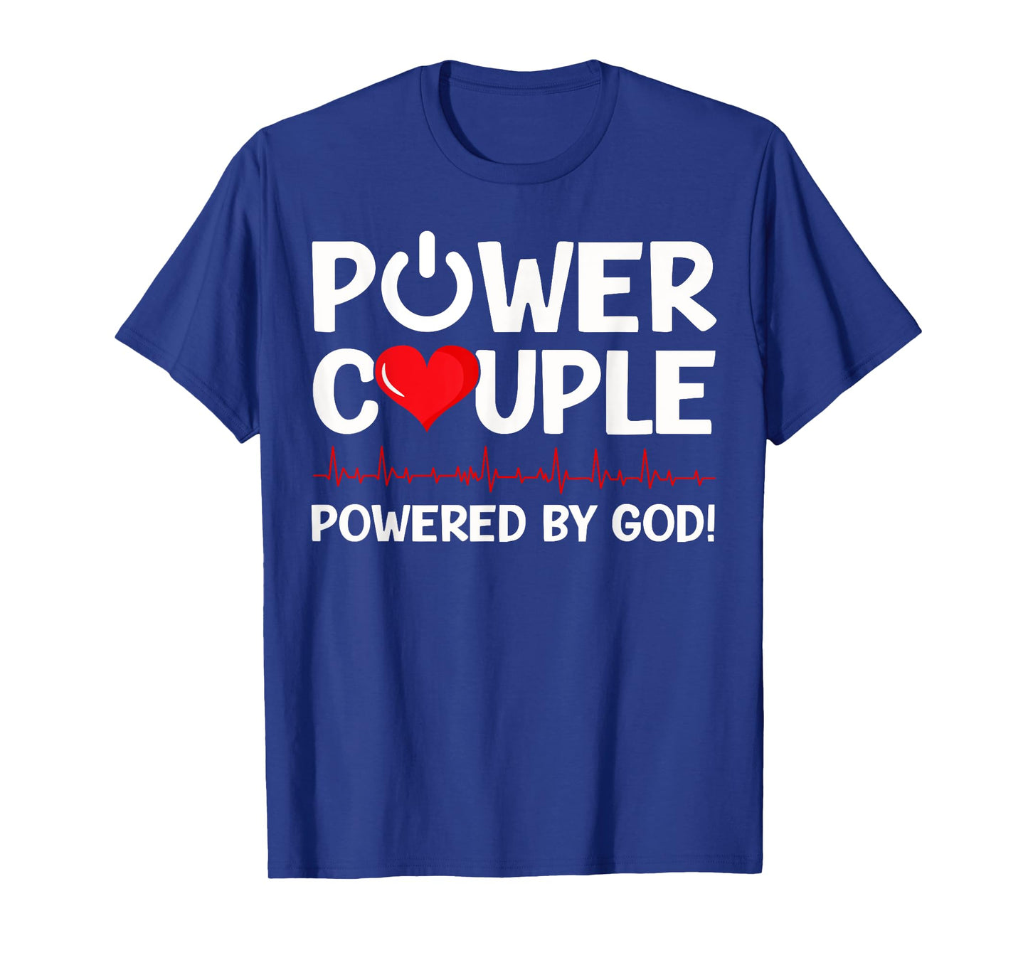Power Couple Christian Couples Matching Valentines Day T-Shirt
