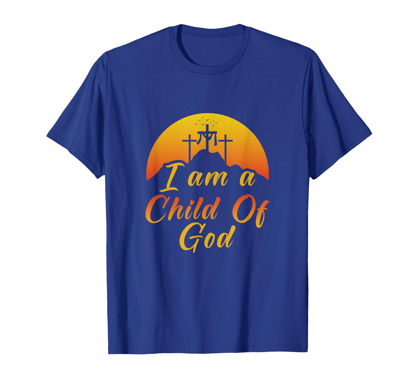 Christ Religious I am a child of god Christen T-Shirt