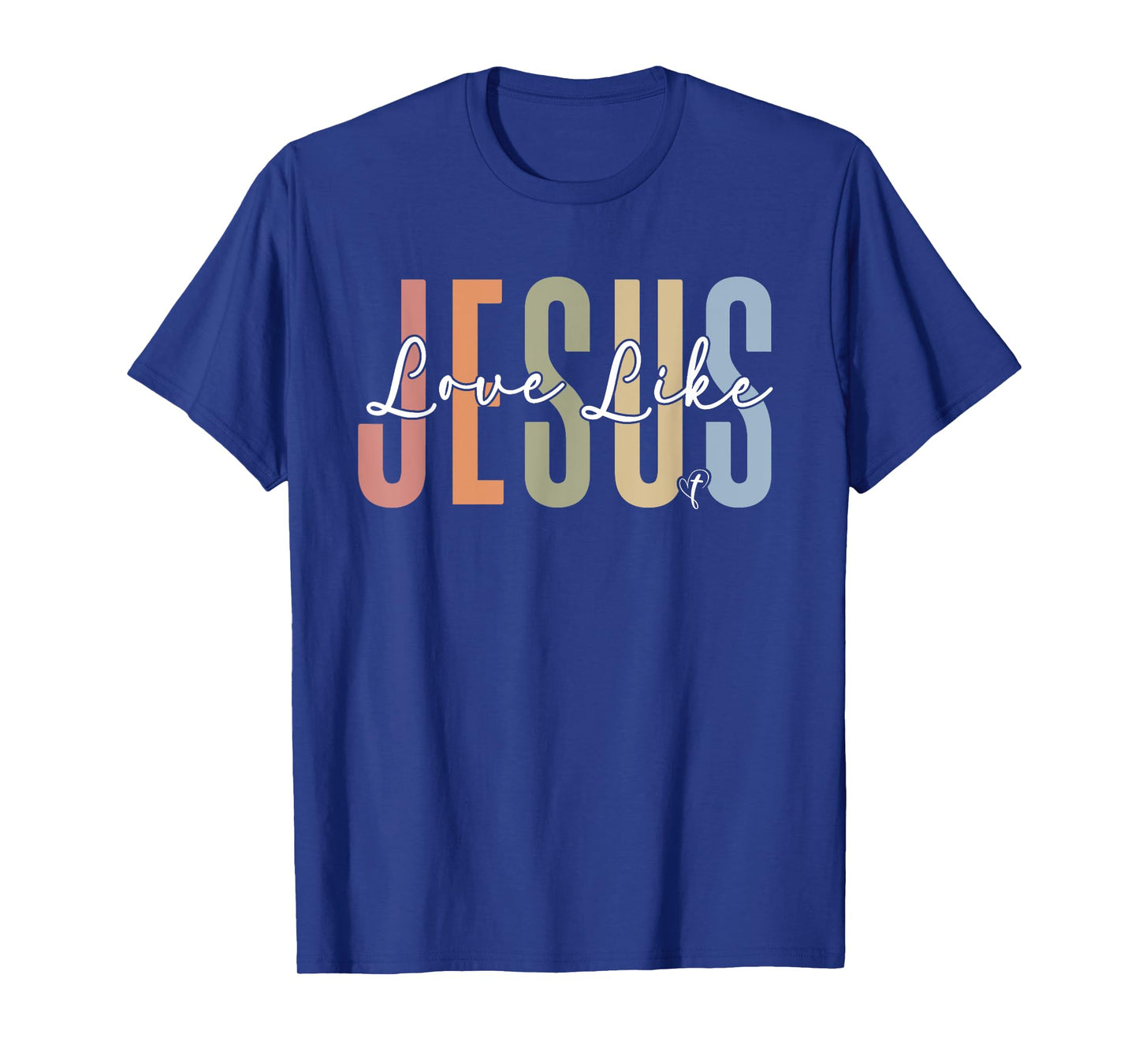 Retro Love Like Jesus Religious Christians Men Women Kids T-Shirt