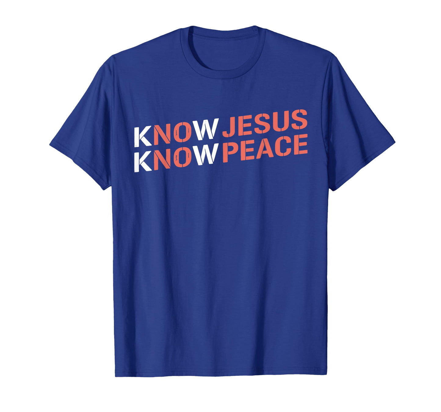 Know Jesus Know Peace Religion Gods Church Christians T-Shirt