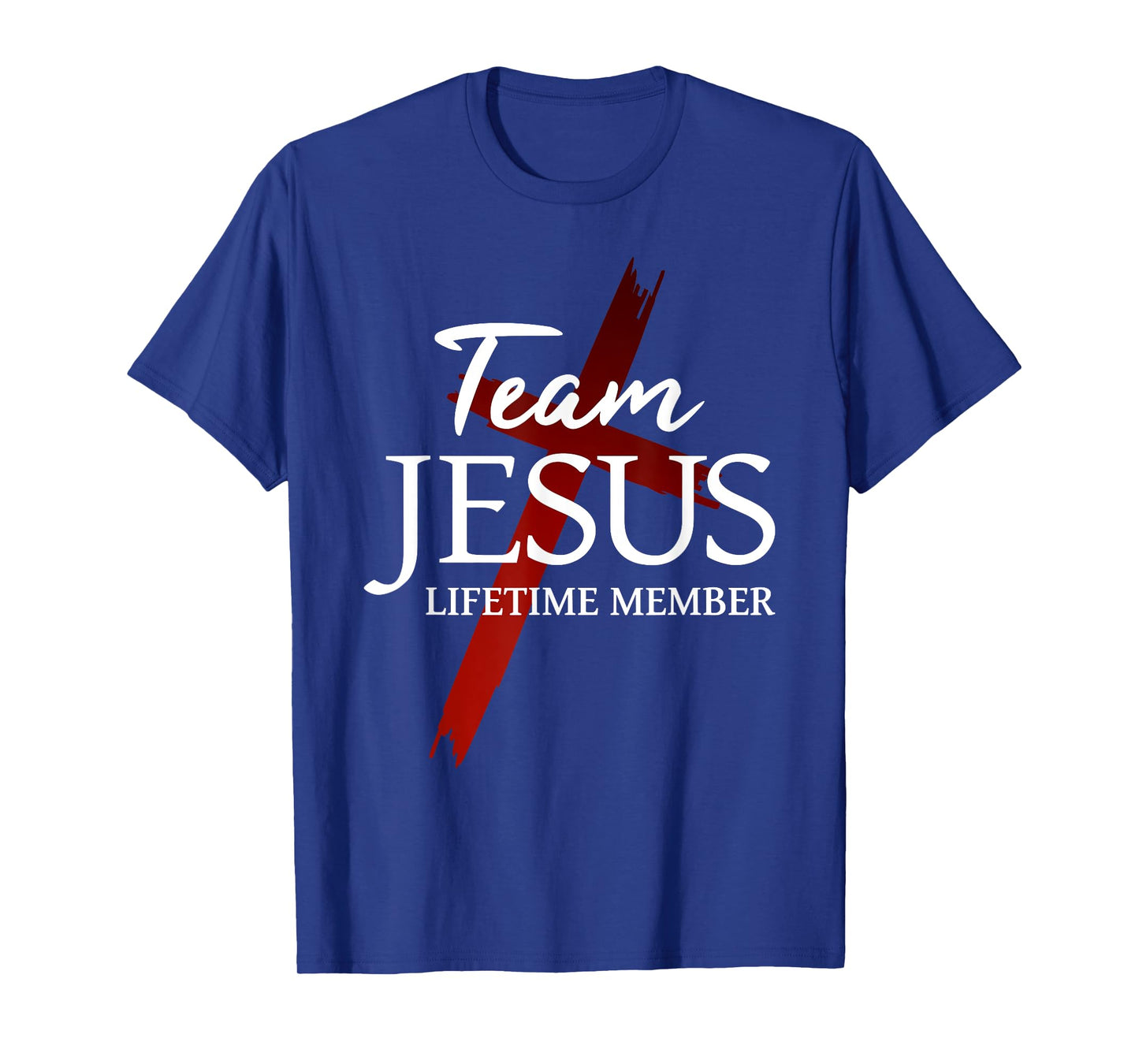 Christian God Faith Lifetime Member Team Jesus T-Shirt